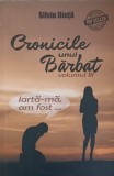 CRONICILE UNUI BARBAT VOL.3-SILVIU ILIUTA-240894