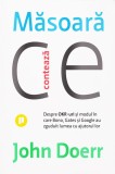 Masoara ce conteaza - John Doerr, Publica