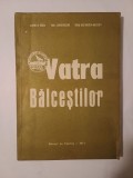 Paul Cernovodeanu; Horia Nestorescu-Bălcești - Vatra Bălceștilor: studii și documente