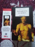 Cumpara ieftin TESTAMENTUL LUI SENECA de PEDRO GALVEZ 2009