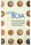 Cumpara ieftin Doua secole de mitologie nationala