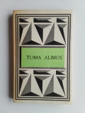 Toma Alimos - Texte poetice alese