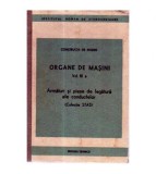 - Organe de masini vol. III a. Armaturi si piese de legatura ale