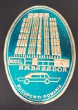 A4449N Etichetă Hotel Ambasador, București, Rom&acirc;nia, perioada comunistă