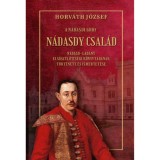 A N&aacute;dasdy gr&oacute;f - N&aacute;dasdy csal&aacute;d - N&aacute;dasd-lad&aacute;ny elsősz&uuml;l&ouml;tts&eacute;gi k&ouml;nyvt&aacute;r&aacute;nak t&ouml;rt&eacute;nete &eacute;s ismertet&eacute;se - Horv&aacute;th J&oacute;zsef