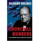 Churchill bunkere - Richard Holmes