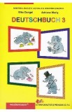Germana cls 3 materna ed.2016 - Deutschbuch 3 - Elke Dengel, Adriana Maris, Tita Mihaiu