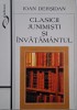 Clasicii junimisti si invatamantul - Ioan Dersidan - Carte