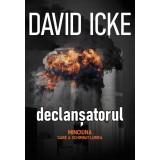 Declansatorul. Minciuna care a schimbat lumea, The trigger vol I + II - David