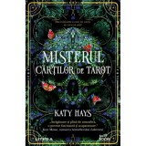 Misterul cartilor de tarot, Katy Hays, Litera