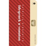Idegenek a vonaton - Patricia Highsmith