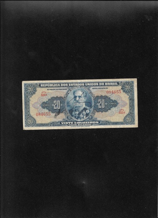 Rar! Brazilia 20 cruzeiros 1943 seria084655 semnata de mana