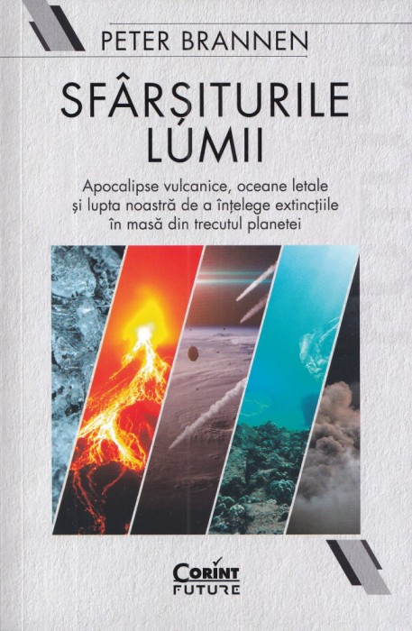 Sfarsiturile lumii - Peter Brannen