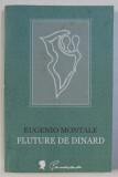 FLUTURE DE DINARD de EUGENIO MONTALE , 2011