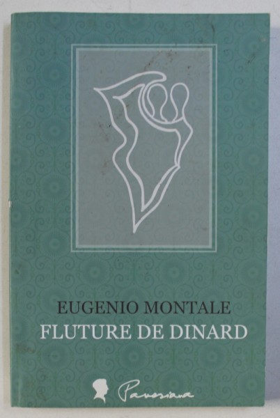 FLUTURE DE DINARD de EUGENIO MONTALE , 2011