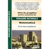 Evaluare nationala, matematica - 65 de teste pregatitoare