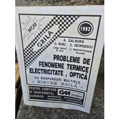 Probleme de fenomene termice, electricitate, optica - A. Galbura