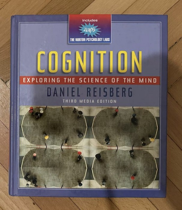 Cognition exploring the science of the mind / Daniel Reisberg