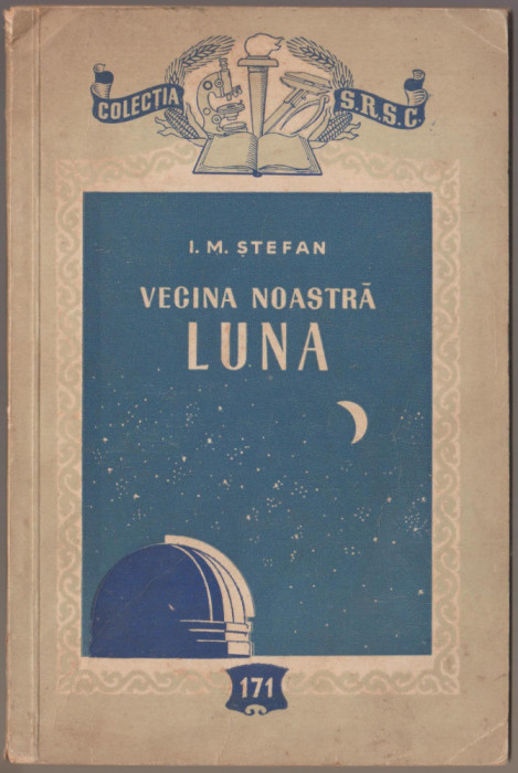 Ion M. Stefan - Vecina noastra Luna