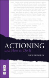 Actioning | Nick Moseley, Nick Hern Books