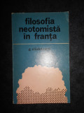 G. Vladutescu - Filosofia neotomista in Franta