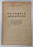 PE URMELE INTELEPTILOR de DOCTORUL YGREC