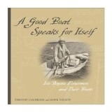 Cumpara ieftin A Good Boat Speaks for Itself