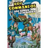 Boy Commandos by Joe Simon and Jack Kirby Vol. 2