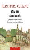 Studii rom&acirc;neşti (Vol. 1) - Paperback brosat - Ioan Petru Culianu - Polirom