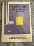 Informatii din industria chimica, anul V, 1974
