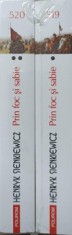 PRIN FOC SI SABIE VOL.1-2-HENRYK SIENKIEWICZ-310959