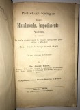 Prelectiuni teologice despre Matrimoniu, Impedimente, Procedura, Joane Ratiu, Blasiu, 1875, drept bisericesc, canonic,carte veche romaneasca,teologie