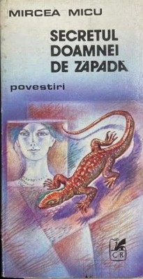 Secretul doamnei de zapada Mircea Micu foto