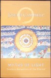 MYTHS OF LIGHT. EASTERN METAPHORS OF THE ETERNAL-JOSEPH CAMPBELL-359392