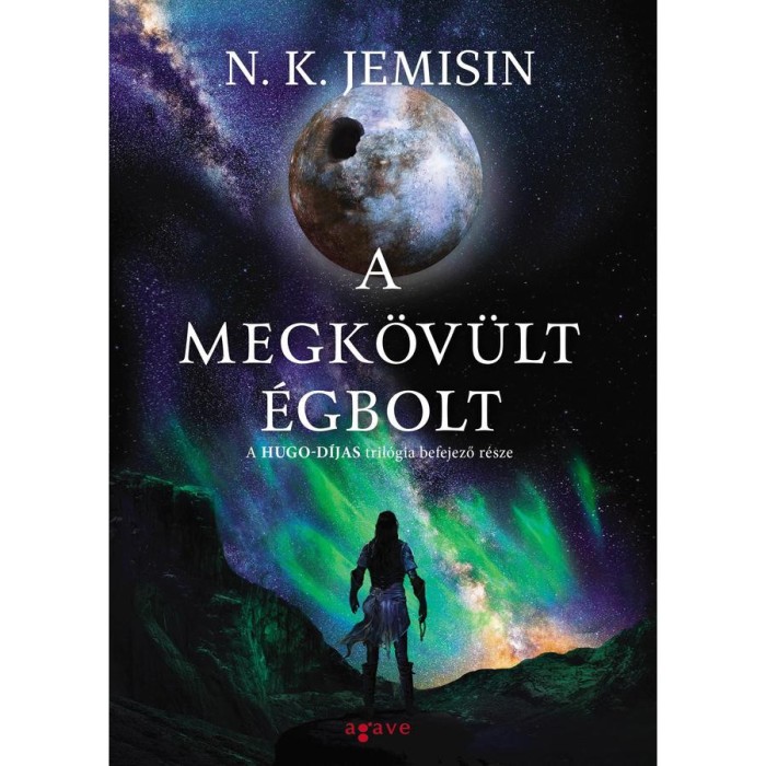 A megk&ouml;v&uuml;lt &eacute;gbolt - N. K. Jemisin