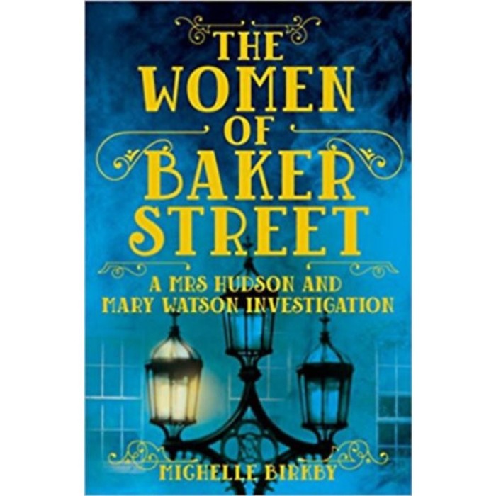 The Women of Baker Street - Michelle Birkby