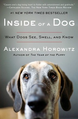 Inside of a Dog: What Dogs See, Smell, and Know foto
