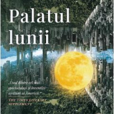 Palatul lunii - Paul Auster