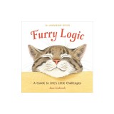 Furry Logic, 10th Anniversary Edition: A Guide to Life's Little Challenges