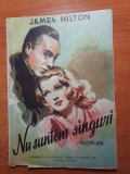 roman - nu suntem singuri - james hilton - din anul 1946