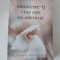 Aminteste-ti cine esti cu adevarat Dincolo de ranile trecutului, Andreea Savulescu