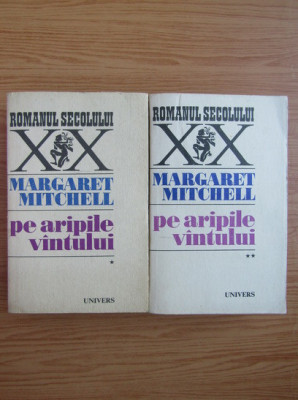 Margaret Mitchell - Pe aripile vantului (2 volume) foto