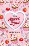 NIV God&#039;s Sweet Love Holy Bible, Hardcover, Comfort Print