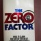The zero factor- William Oscar Johnson