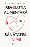 Revoluția alimentară și sănătatea inimii - Editura Bookzone