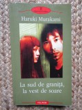 La sud de granita, la vest de soare &ndash; Haruki Murakami