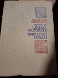 SPATII LINIARE ORDONATE SI OPERATORI LINIARI - ROMULUS CRISTESCU