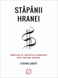 Stapanii hranei | Stefano Liberti