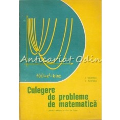 Culegere De Probleme De Matematica - I. Giurgiu, F. Turtoiu