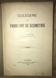 Culegere de probleme de geometrie / G. Titeica prima editie 1929